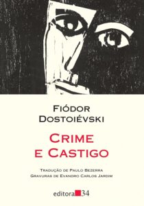 Dostoiévski - Crime e Castigo