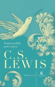 Livro de C. S. Lewis - Surpreendido pela alegria