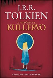 Livro de Tolkien - A História de Kullervo