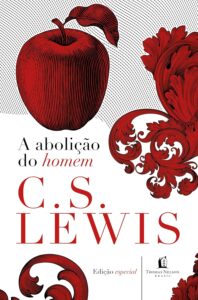 Livros de C. S. Lewis - A abolição do homem