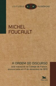 Livros de Michel Foucault - A ordem do discurso