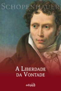 Livros de Schopenhauer - A Liberdade da Vontade