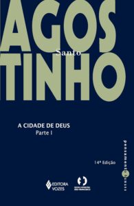 Santo Agostinho (livros) - A cidade de Deus