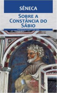 Sêneca Livros - Sobre a Constância do Sábio