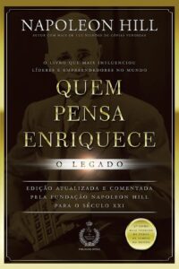quem pensa enriquece napoleon hill livros de empreendedorismo