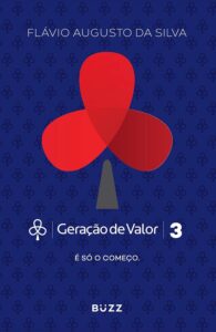 geracao de valor 3 melhores livros flavio
